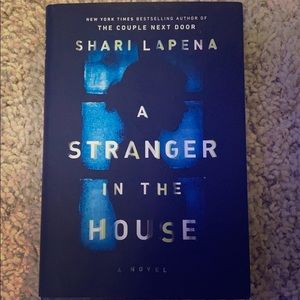 A Stranger In The House By-Shari Lapena